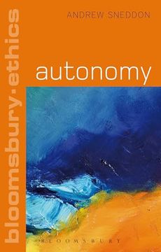 portada Autonomy (Bloomsbury Ethics, 1) (en Inglés)