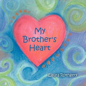 portada my brother's heart (en Inglés)