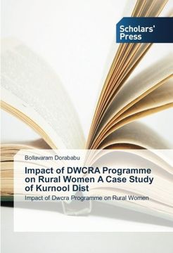 portada Impact of Dwcra Programme on Rural Women a Case Study of Kurnool Dist