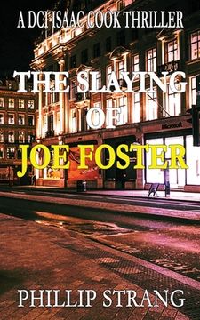 portada The Slaying of Joe Foster (en Inglés)