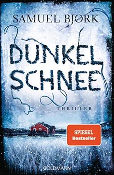 portada Dunkelschnee: Thriller - der Erste Fall für Holger Munch und mia Krüger (Ein Fall für Kommissar Munch, Band 4) (en Alemán)