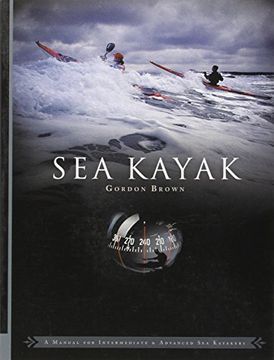 portada Sea Kayak: A Manual For Intermediate And Advanced Sea Kayakers