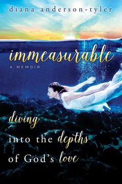 portada Immeasurable: Diving Into the Depths of God's Love (en Inglés)