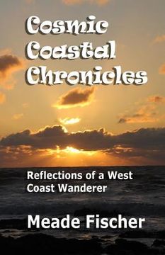 portada Cosmic Coastal Chronicles: Reflections of a west coast wanderer