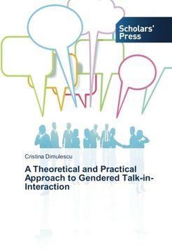 portada A Theoretical and Practical Approach to Gendered Talk-in-Interaction