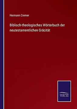 portada Biblisch-Theologisches Woerterbuch der Neutestamentlichen Gracitat (en Alemán)