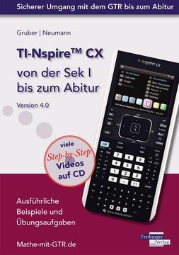 portada Ti-Nspire cx von der sek i bis zum Abitur Version 4. 0 mit Cd-Rom (en Alemán)