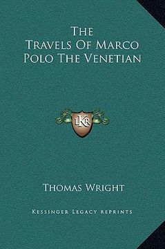 portada the travels of marco polo the venetian (en Inglés)