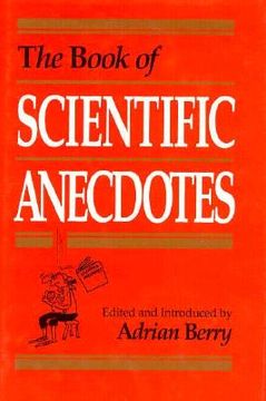 portada the book of scientific anecdotes (en Inglés)