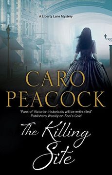 portada The Killing Site: A Victorian London Mystery (a Liberty Lane Mystery) (in English)