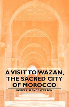 portada a visit to wazan, the sacred city of morocco