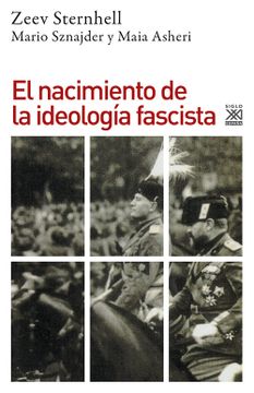 portada El Nacimiento de la Ideologia Fascista (in Spanish)