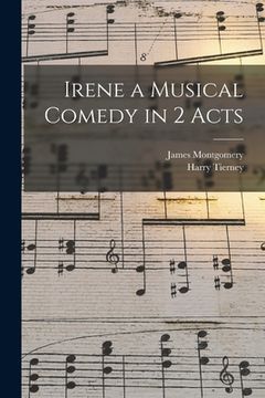 portada Irene a Musical Comedy in 2 Acts