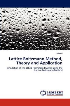 portada lattice boltzmann method, theory and application (en Inglés)