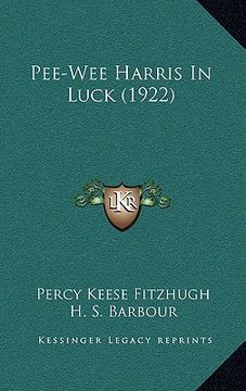 portada pee-wee harris in luck (1922) (en Inglés)