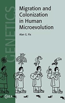portada Migration and Colonization in Human Microevolution (Cambridge Studies in Biological and Evolutionary Anthropology) (in English)