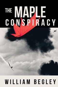 portada The Maple Conspiracy (en Inglés)