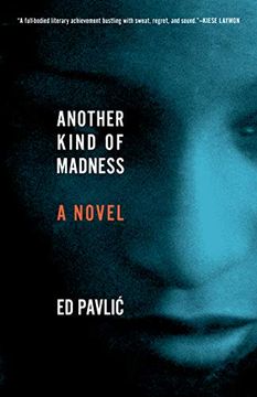 portada Another Kind of Madness: A Novel (en Inglés)