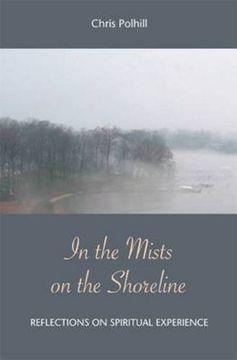 portada In the Mists on the Shoreline: Reflections on Spiritual Experience