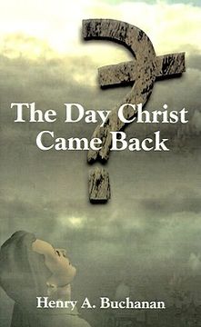 portada the day christ came back (en Inglés)