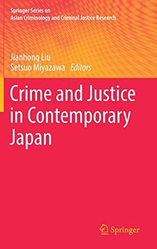 portada Crime and Justice in Contemporary Japan (Springer Series on Asian Criminology and Criminal Justice Research) (in English)