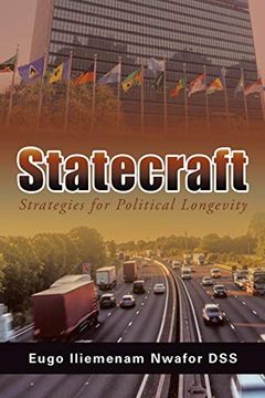 portada Statecraft: Strategies for Political Longevity (en Inglés)