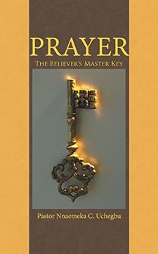 portada Prayer: The Believer's Master key 