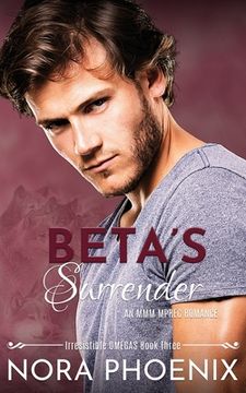 portada Beta's Surrender: An MMM Mpreg Romance (en Inglés)