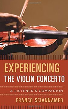 portada Experiencing the Violin Concerto: A Listener's Companion (en Inglés)