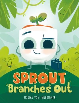 portada Sprout Branches out (in English)