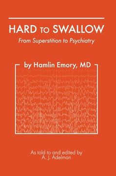 portada Hard to Swallow: From Superstition to Psychiatry (en Inglés)