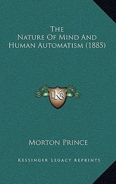 portada the nature of mind and human automatism (1885)