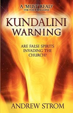 portada kundalini warning - are false spirits invading the church?