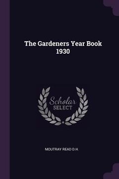 portada The Gardeners Year Book 1930 (en Inglés)