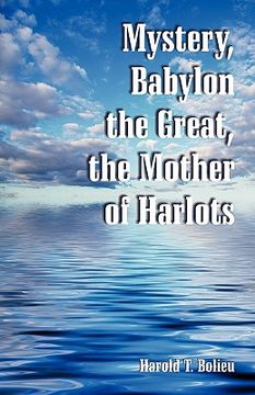 portada mystery, babylon the great, the mother of harlots (en Inglés)