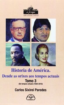 portada Historia De América. Dende As Orixes Aos Tempos Actuais - Volumen III (en Gallego)