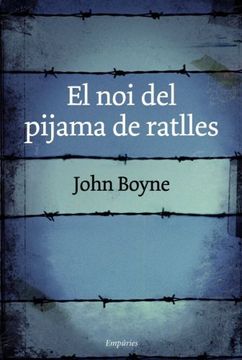 portada El noi del Pijama de Ratlles (Empuries Narrativa) (libro en Catalán)