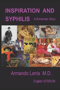 portada Inspiration and Syphilis: A Bohemian Tale (in English)
