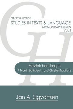portada Messiah ben Joseph: A Type in both Jewish and Christian Traditions 