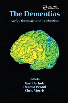 portada The Dementias: Early Diagnosis and Evaluation (en Inglés)