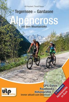 portada Tegernsee - Gardasee - Alpencross mit dem Mountainbike (en Alemán)