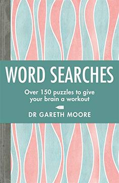 portada Word Searches: Over 150 Puzzles to Give Your Brain a Workout (en Inglés)