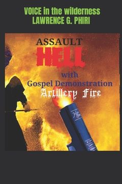 portada Assault Hell with Gospel Demonstration Artillery Fire (in English)