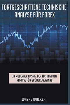 portada Fortgeschrittene Technische Analyse für Forex (en Alemán)