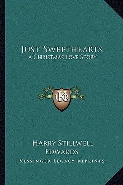 portada just sweethearts: a christmas love story (in English)