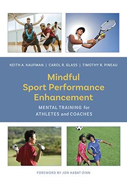 portada Mindful Sport Performance Enhancement: Mental Training for Athletes and Coaches