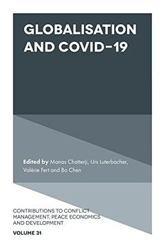 portada Globalisation and Covid-19 (Contributions to Conflict Management, Peace Economics and Development, 31) (en Inglés)