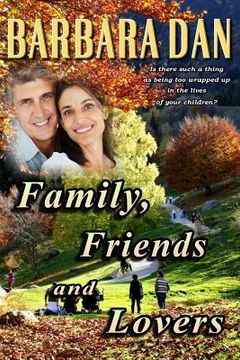 portada Family, Friends and Lovers (in English)