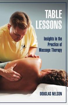 portada table lessons: insights in the practice of massage therapy (en Inglés)
