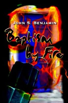 portada baptism by fire (en Inglés)